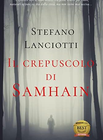 Il crepuscolo di Samhain: Il nuovo, sorprendente thriller soprannaturale (Il Ciclo della Notte)