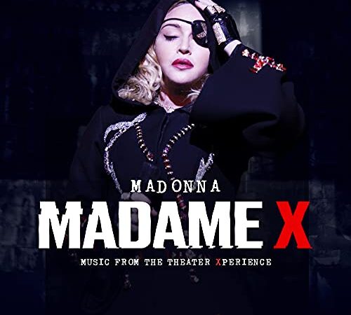 Madame X - Music From The Theater Xperience (Live)